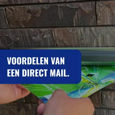 Wat zijn de voordelen van direct mail?