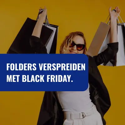Folders verspreiden met Black Friday