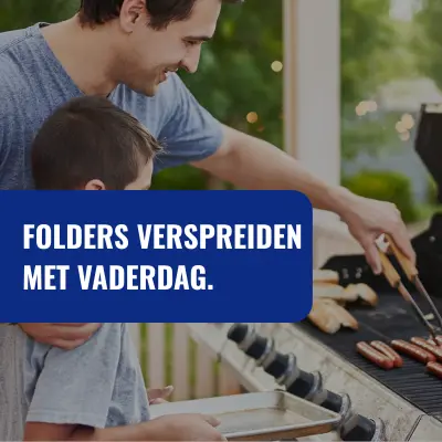 Folders verspreiden met Vaderdag