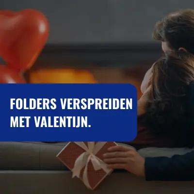 Folders verspreiden met Valentijn