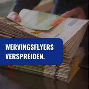 Wervingsflyers verspreiden